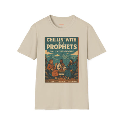 Chillin with the Prophets Unisex T-Shirt