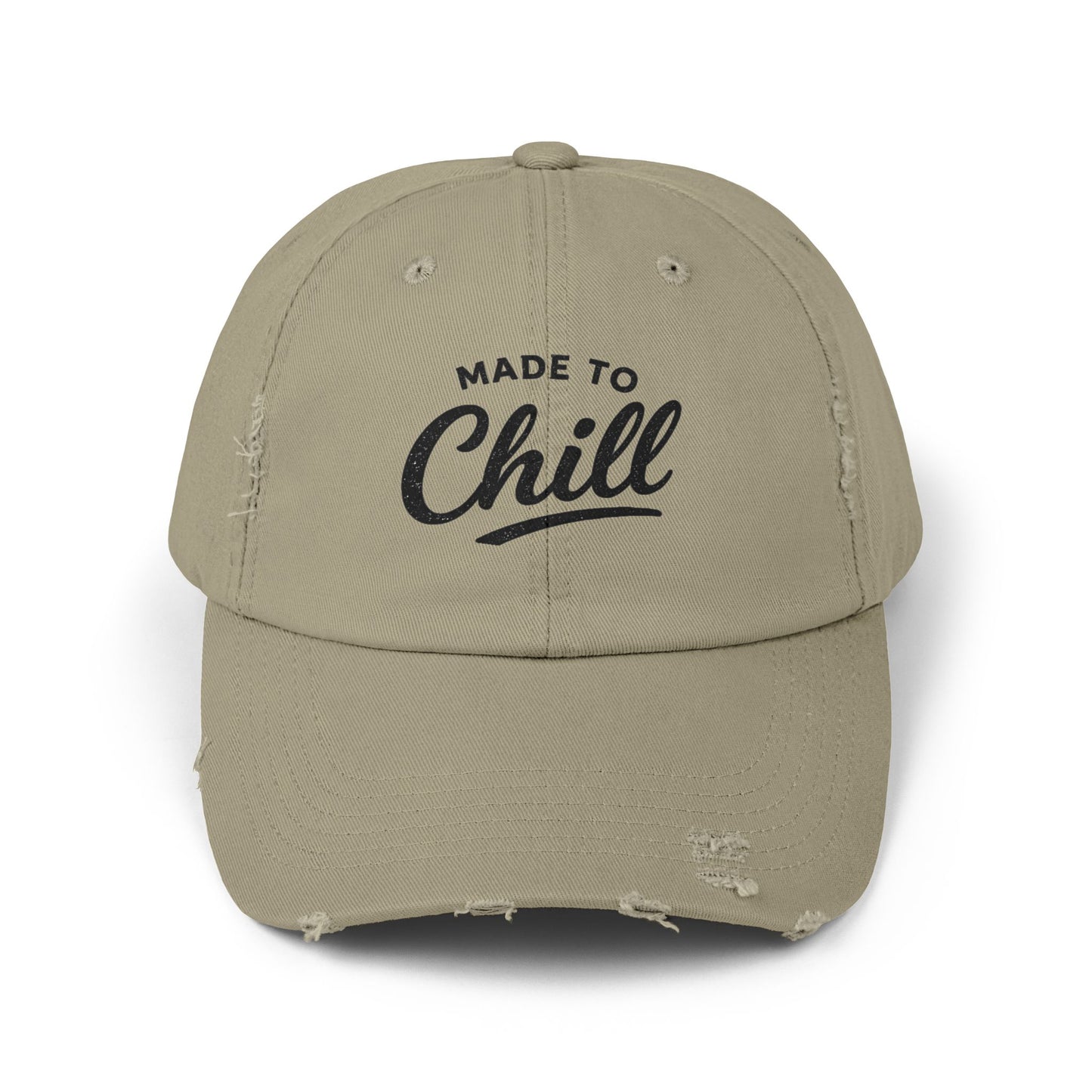 Made to Chill Distressed Hat