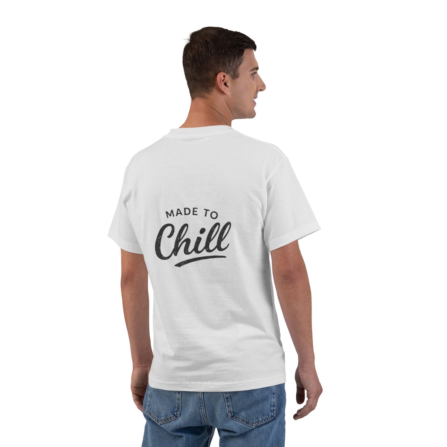 Made to Chill T-Shirt