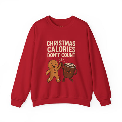 Christmas Calories Don't Count Sweatshirt