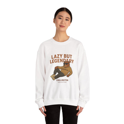 Lazy but Legendary Unisex Sweatshirt