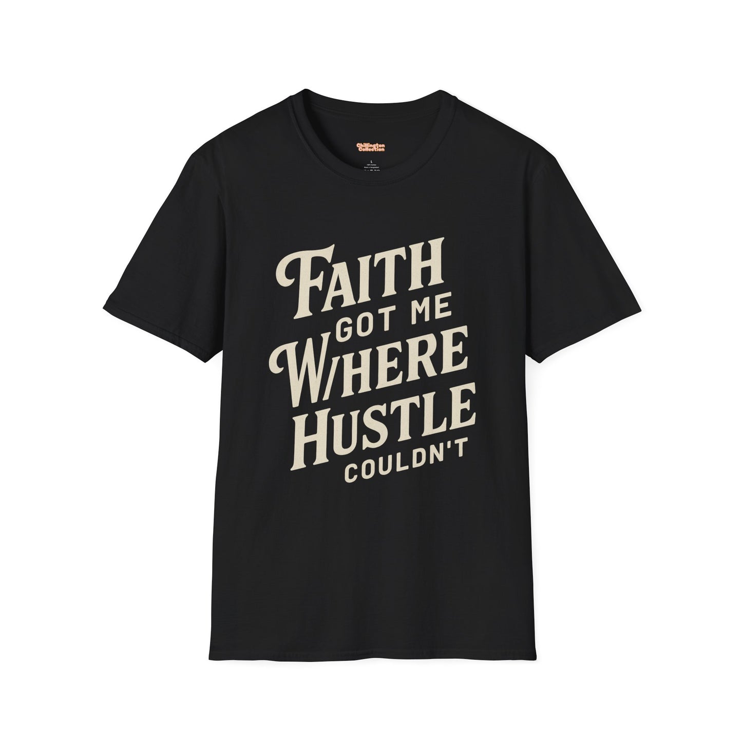 Faith Hustle Unisex T-Shirt