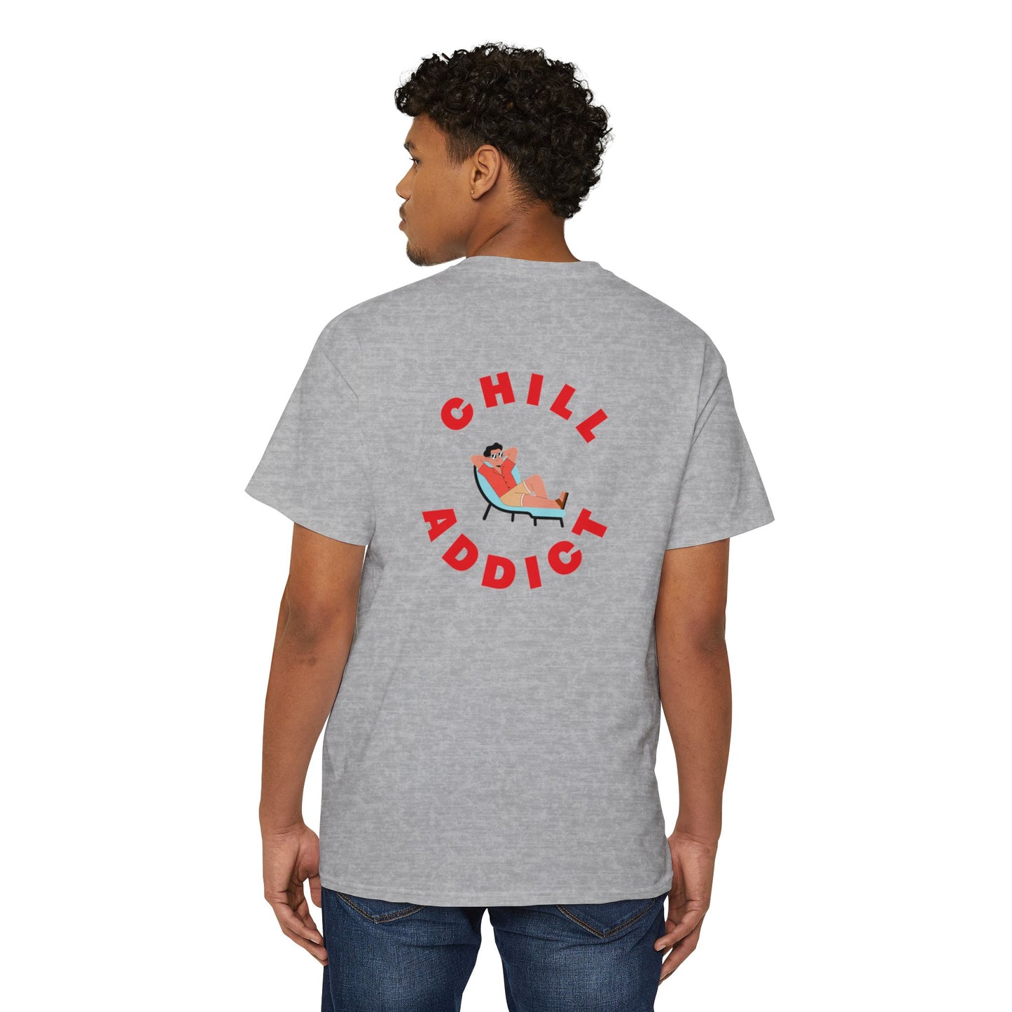 Unisex Chill Addict T-shirt